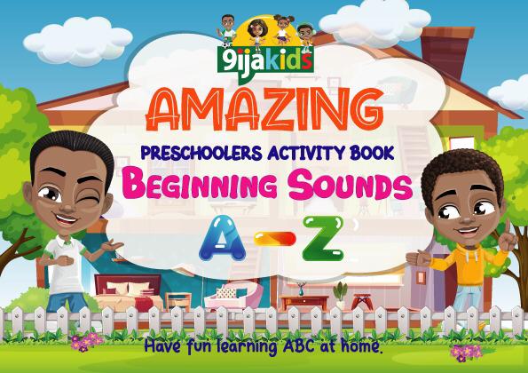 Amazing Preschoolers Beginning Sounds A to Z Activity Book